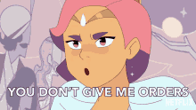 You Dont Give Me Orders Glimmer GIF - You Dont Give Me Orders Glimmer Shera And The Princesses Of Power GIFs