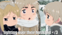 a gif of three anime characters with the caption fighting over their husband < 3