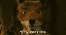 Are You Listening? GIF - Fantastic Mr Fox Are You Listening To Me Listen GIFs