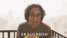 Ek Guzarish One Request GIF - Ek Guzarish One Request निवेदन GIFs