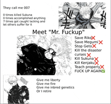 they call me 007 meet mr. fuckup save riko save megumi stop geto kill the disaster curses kill sukuna kill kenjaku