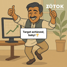 a cartoon of a man giving a thumbs up next to a sign that says " target achieved baby "