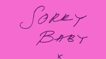 Sorry Baby Love Notes GIF - Sorry Baby Love Notes Sorry Note GIFs