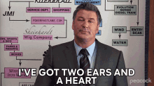 Ive Got Two Ears And A Heart Jack Donaghy GIF - Ive Got Two Ears And A Heart Jack Donaghy Alec Baldwin GIFs