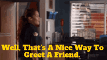 Station19 Andy Herrera GIF - Station19 Andy Herrera Well Thats A Nice Way To Greet A Friend GIFs