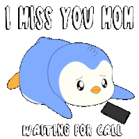 a penguin is laying down next to a cell phone with the words i miss you mom waiting for call