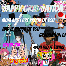 a collage of cartoon characters with the words happy graduation mom and 1 are proud of you