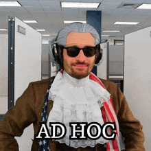 a man wearing a wig and sunglasses with ad hoc written on the bottom