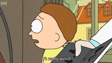It'S Really Weird Morty Smith GIF - It'S Really Weird Morty Smith Rick And Morty GIFs