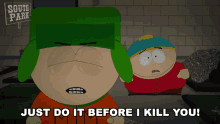 Just Do It Before I Kill You Kyle GIF - Just Do It Before I Kill You Kyle South Park GIFs