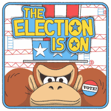 the election is on election is now vote now donkey kong nintendo game
