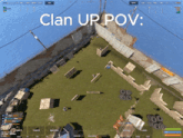 an aerial view of a paintball field with clan up pov