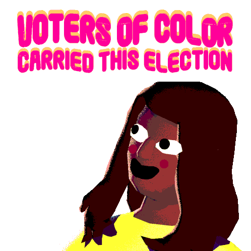 Voters Of Color Carried This Election Poc Sticker - Voters Of Color Carried This Election Poc Voter Stickers
