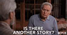 Is There Another Story Martin Sheen GIF - Is There Another Story Martin Sheen Robert Hanson GIFs