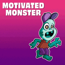 a cartoon monster with the words motivated monster behind it