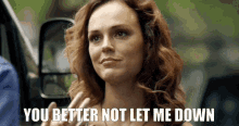 Erin Cahill Church People GIF - Erin Cahill Church People You Better Not Let Me Down GIFs