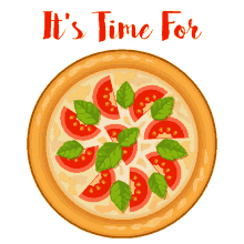 t ime for pizza party yum delicious pizza lover