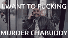 Chabuddy G Chabuddy GIF - Chabuddy G Chabuddy Murder GIFs