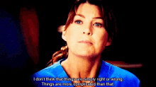 Greys Anatomy Meredith Grey GIF - Greys Anatomy Meredith Grey Right GIFs