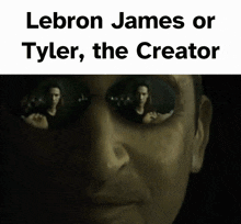 lebron james or tyler , the creator is written on a picture of a man 's face