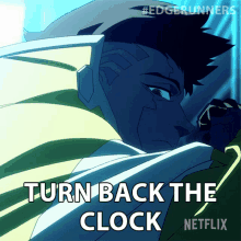 Turn Back The Clock David Martinez GIF - Turn Back The Clock David Martinez Cyberpunk Edgerunners GIFs