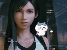 a video game character named tifa says stuff for the bar decorations and coasters