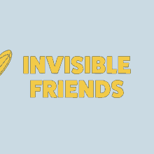 Invisible Friends GIF - Invisible Friends GIFs
