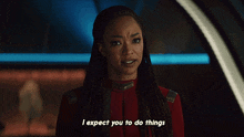 I Expect You To Do Things My Way Michael Burnham GIF - I Expect You To Do Things My Way Michael Burnham Star Trek Discovery GIFs