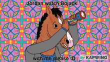 Jordan Watch Bojack With Me Please GIF - Jordan Watch Bojack With Me Please GIFs