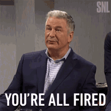 youre all fired alec baldwin saturday night live lay off fired