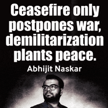 a black and white poster with a quote by abhijit naskar