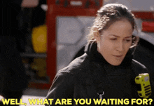 Station 19 Andy Herrera GIF - Station 19 Andy Herrera Well What Are You Waiting For GIFs