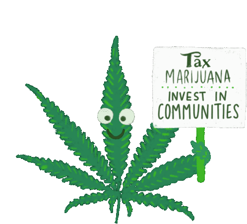 Tax Marijuana Invest In Communities Sticker - Tax Marijuana Invest In Communities 420 Stickers