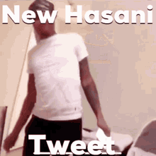 New Hasani Tweet GIF - New Hasani Tweet GIFs