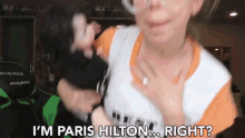 Im Paris Hilton Right Instead Of Dogs Its Plastic Baby GIF - Im Paris Hilton Right Instead Of Dogs Its Plastic Baby Baby Doll GIFs