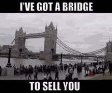 Ive Got A Bridge To Sell You GIF - Ive Got A Bridge To Sell You Gullible GIFs