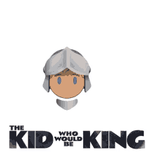The Kid Who Would Be King Kwwbk GIF - The Kid Who Would Be King Kwwbk Tkwwbk GIFs