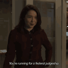 Youre Running For A Federal Judgeship Marissa Gold GIF - Youre Running For A Federal Judgeship Marissa Gold The Good Fight GIFs