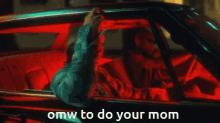 Your Mom Car GIF - Your Mom Car Omw GIFs
