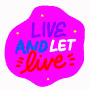 Live And Let Live Do It GIF - Live And Let Live Do It Live GIFs