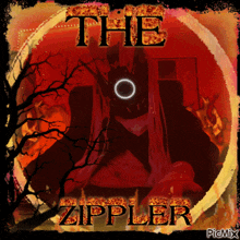 a poster that says the zippler with a monster in the background