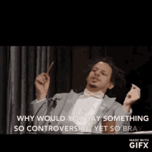 Eric Andre Controversial Yet So Brave GIF - Eric Andre Controversial Yet So Brave Controversial GIFs