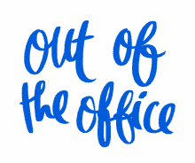 Out Of GIF - Out Of Office GIFs