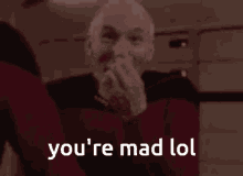 Youre Mad GIF - Youre Mad GIFs