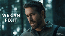 We Can Fix It Adam GIF - We Can Fix It Adam Ryan Reynolds GIFs