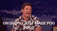 Oh God I Just Made Poo Poos GIF