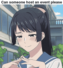 a girl with a ponytail and the words can someone host an event please below her