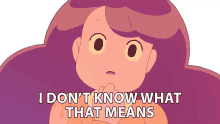 i dont know what that means bee bee and puppycat i dont know what youre talking about im clueless about that