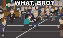 What Bro South Park GIF - What Bro South Park GIFs
