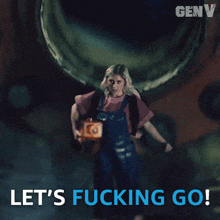 a poster that says let 's fucking go in blue letters
